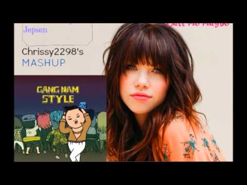 PSY Vs Carly Rae Jepsen - Gangnam Style and Call me maybe MASHUP