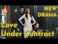 Love Under Contract 2025 New Version Drama Goodshort