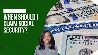 When Should I Start Taking Social Security Benefits? | Pros & Cons of Claiming Early vs. Waiting