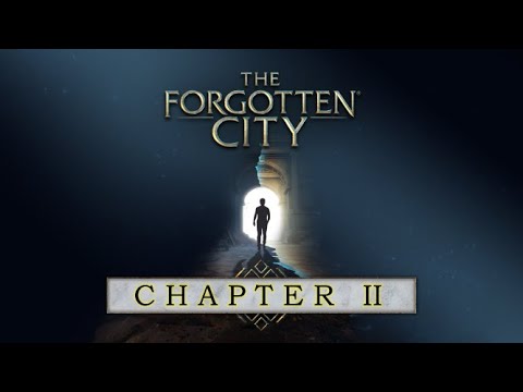 INTRUDER! | The Forgotten City [CHAPTER II]