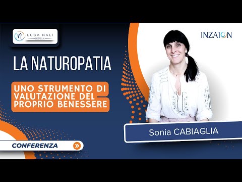 La Naturopatia: uno strumento di valutazione del proprio benessere-Sonia Cabiaglia Naturopata