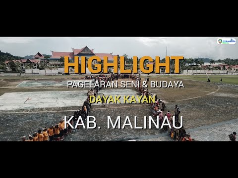 highlight-pagelaran-seni--budaya-dayak-kayan-kabupaten-malinau