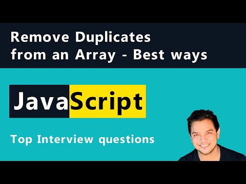 Remove Duplicate Elements From Array Remove Duplicates Javascript Interview Questionsjavascript