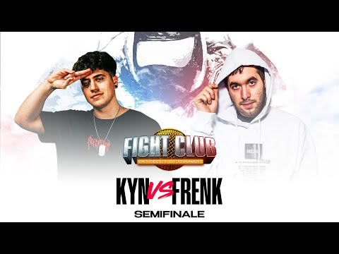 Fight Club - KYN vs. FRENK - 1st Semifinal - National Final 11th edition