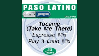 Tocame (Expresso Mix)