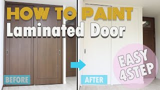 DIY - How to Paint Laminated Door　Step-by-step Guide　EASY 4 STEP