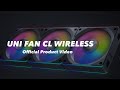 LIAN LI - UNI FAN CL WIRELESS Official Product Video