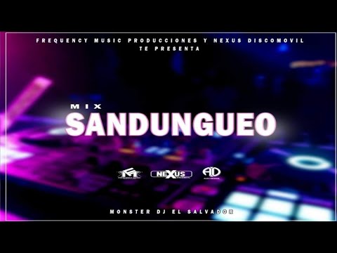 Mix Sandungueo By Monster DJ El Salvador