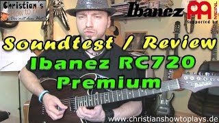 Review Soundtest: Ibanez RC720 Premium "Die Mischung aus Strat Paula und Tele"