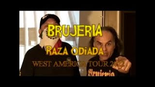 BRUJERIA - Raza Odiada West America Tour 2022 w/ GOATWHORE, UNIDAD TRAUMA