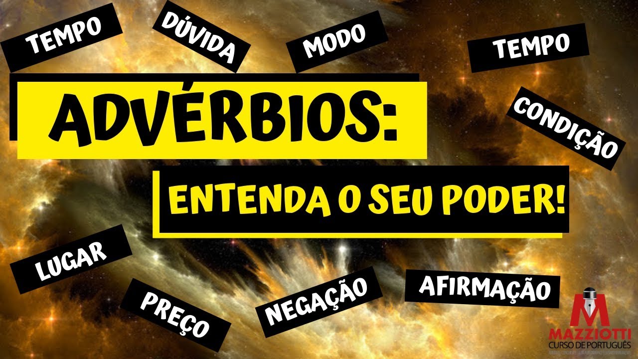 #VUNESP 17 - ADVÉRBIOS: QUE TIPO DE PODER ELES EXERCEM NO TEXTO?