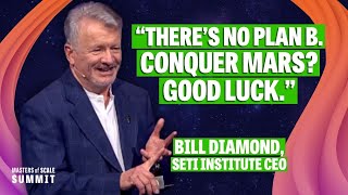 What the search for extraterrestrial intelligence means for us (with Bill Diamond) | Summit 2024