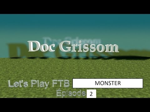 Let's Play FTB Monster - Ep2 - Fr - Première base