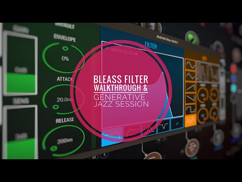 Generative Jazz session & Bleass Filter demo. Also: midiGATEs, Polyphase, Jubal Flute, apeSoft EV