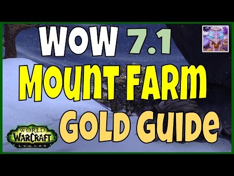 WoW Legion 7.1 Mount Gold Farming Guide - Garn Nighthowl Farm