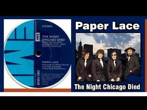 Paper Lace   The Night Chicago Died