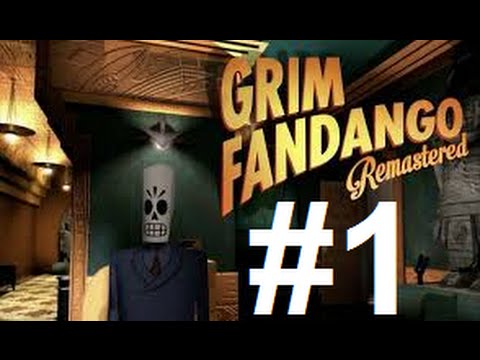 Grim fandango remastered walkthrough part 1 - THE LAND OF THE DEAD!!!
