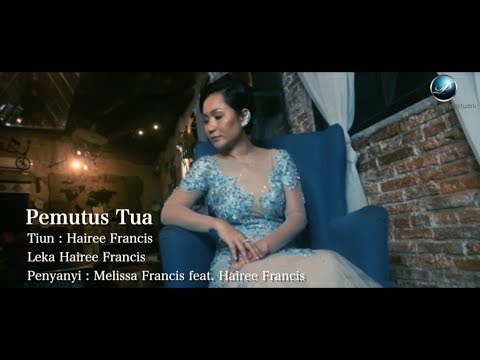 Melissa Francis feat. Hairee Francis - Pemutus Tua (Original) (Official Lyric Video)