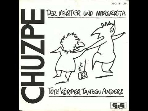 Chuzpe – Der Meister Und Margerita (7", Single)