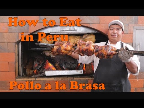 Peruvian Chicken is Taking Over the World! (Pollo a la Brasa)