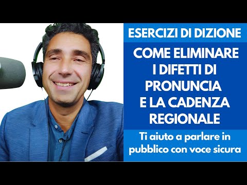 Corso di Dizione - Esercizi per la Voce:  correggere difetti di pronuncia e inflessioni dialettali.