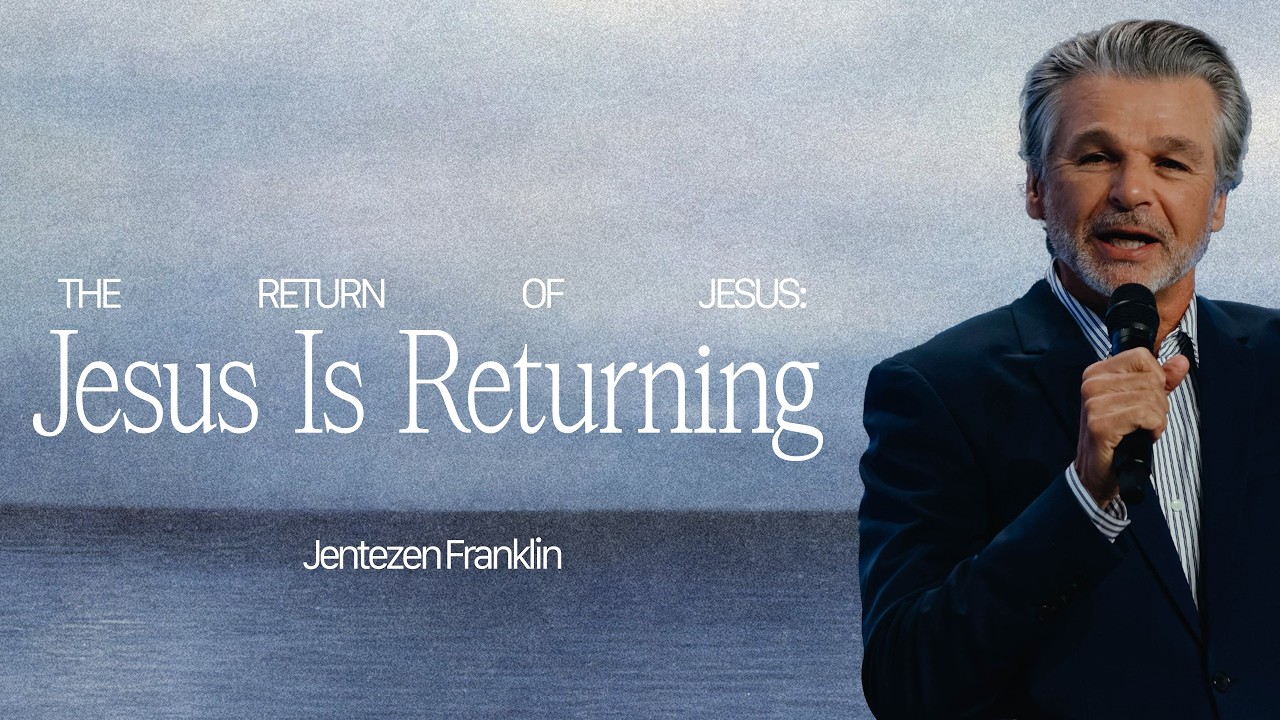 Jesus is Returning I Jentezen FranklinbyJesus is Returning I Jentezen Franklin