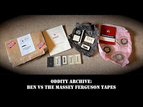 Oddity Archive: Episode 240 – Ben Vs. The Massey-Ferguson Tapes