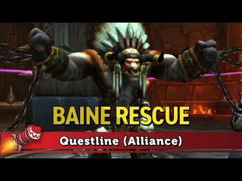 Baine Rescue Questline (Alliance) - Patch 8.2