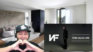 NF - Thing Called Love (Audio) REACTION!!