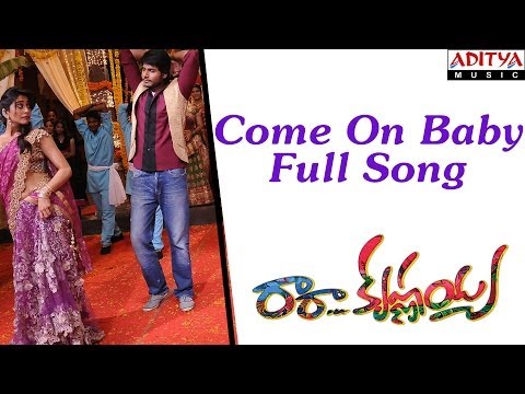 Come On Baby Full Song || Ra Ra Krishnayya Movie || Sundeep Kishan, Regina Cassandra