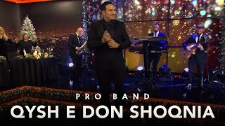 Pro Band - Qysh E Don Shoqnia