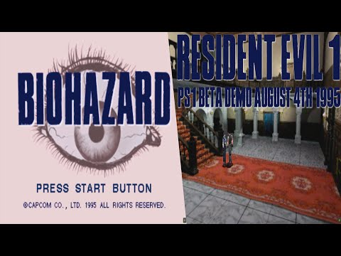 Resident Evil 1: PS1 Beta Demo (August 4th 1995)
