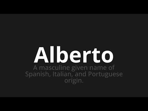 How to pronounce Alberto