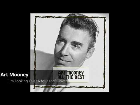 Art Mooney - I'm Looking Over A Four Leaf Clover (1927+1948)
