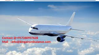Get the Best King Air Ambulance Services from Jabalpur and Gorakhpur
