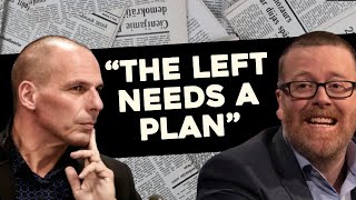 "The Left NEEDS a Plan" - Yanis Varoufakis Meets Frankie Boyle (Part 3)