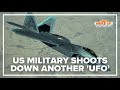 US shoots down 4 UFOs, military officials won't rule out aliens