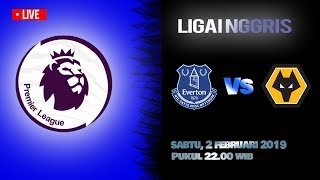 Live Streaming dan Jadwal Everton Vs Wolverhampton di HP via MAXStream beIN Sport