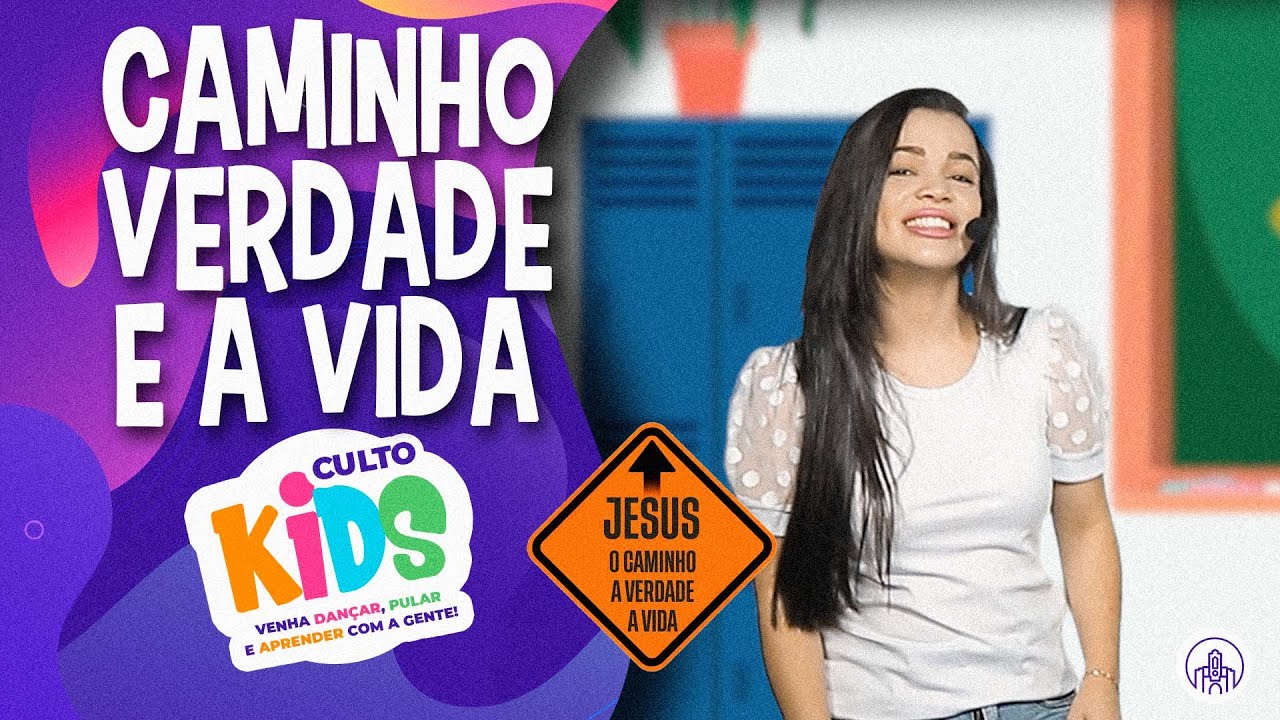 EU SOU O CAMINHO, A VERDADE E A VIDA | Culto Kids | PIBBH | Infantil