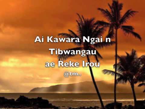 ai kawara ngai n tibwangau by Emerlyn Yeeting - Kiribati@tm..
