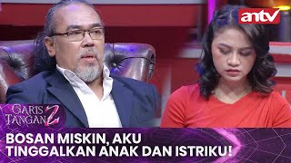 Download lagu Bosan Miskin, Aku Rela Tinggalkan Anak Dan Istriku! | BestCut Garis Tangan 2 ANTV | Eps 17 (1/2) mp3 Download lagu Bosan Miskin, Aku Rela Tinggalkan Anak Dan Istriku! | BestCut Garis Tangan 2 ANTV | Eps 17 (1/2) mp3
