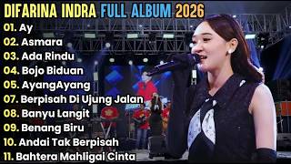 Download lagu DIFARINA INDRA ADELLA  - AY - ASMARA - ADA RINDU - BOJO BIDUAN || FULL ALBUM DANGDUT KOPLO mp3