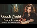 Gaudy Night Part 01 | Dorothy L. Sayers | Mystery Thriller Audiobook