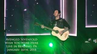 Avenged Sevenfold - Wish You Were Here (Pink Floyd) (Live in Reading, PA 1-16-18)