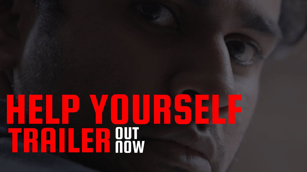 Help Yourself | Short Film | Trailer Out