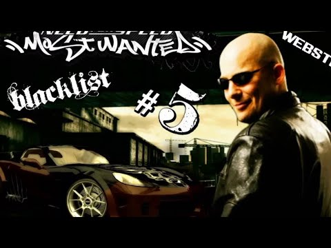 Need For Speed Most Wanted (2005) Gameplay Walkthrough Part 12 - BLACKLIST #5 - Wes Allen (WEBSTER)