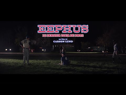 Eephus, le dernier tour de piste - bande annonce Capricci