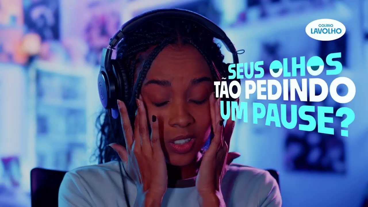 Lavolho Seus olhos pediram um pause?