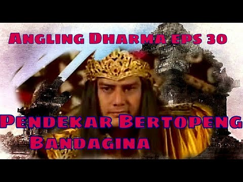 Angling Dharma Episode 30 - Pendekar Bertopeng Bandagina