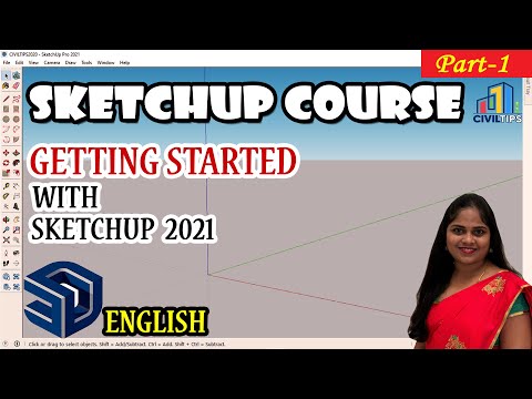 English - Part 1 Getting started with sketchup 2021
